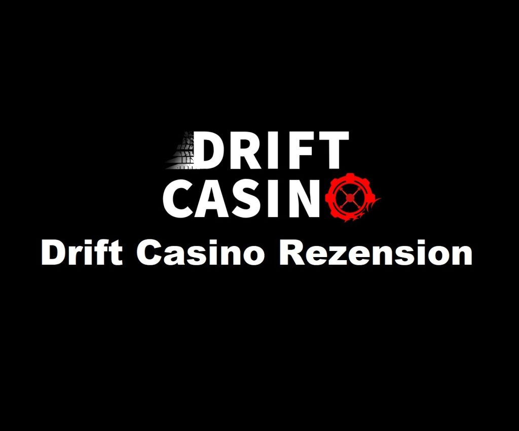 Drift Casino Rezension