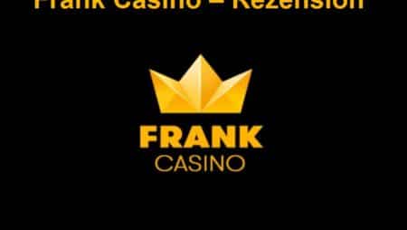 Frank Casino – Rezension