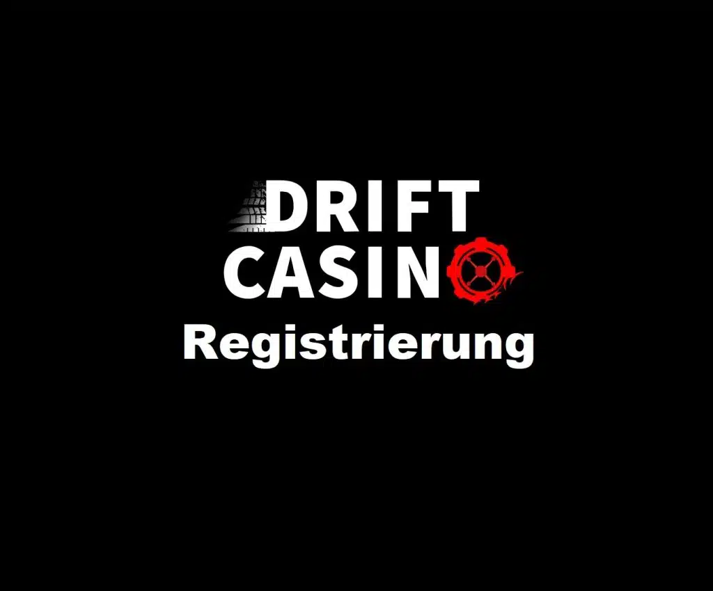 Drift Casino Registrierung