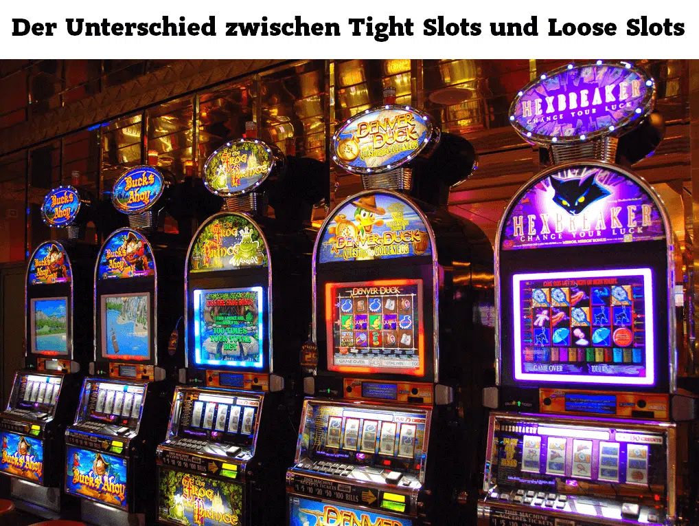 Der Unterschied zwischen Tight Slots und Loose Slots