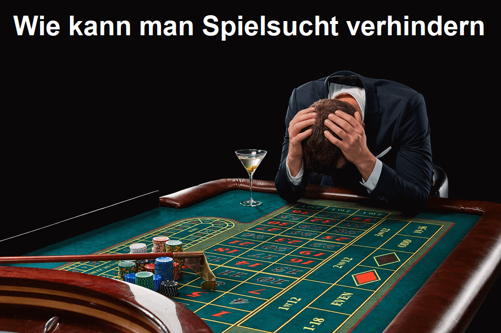 Wie kann man Spielsucht verhindern?