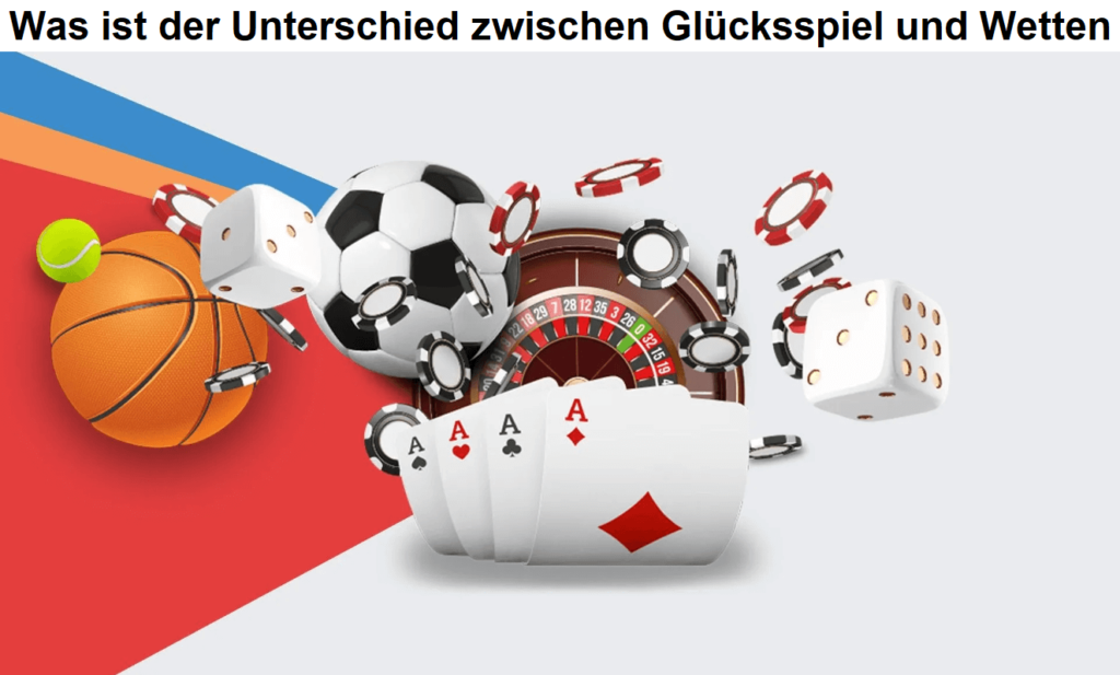 Was ist der Unterschied zwischen Glücksspiel und Wetten?