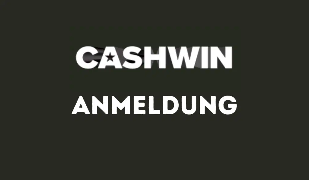 Cashwin Anmeldung