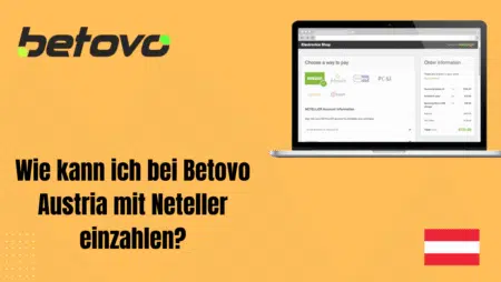 Wie kann ich bei Betovo Austria mit Neteller einzahlen?