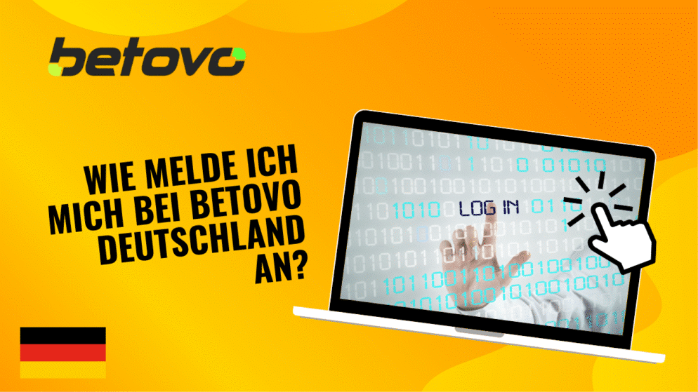 Wie melde ich mich bei Betovo Deutschland an?