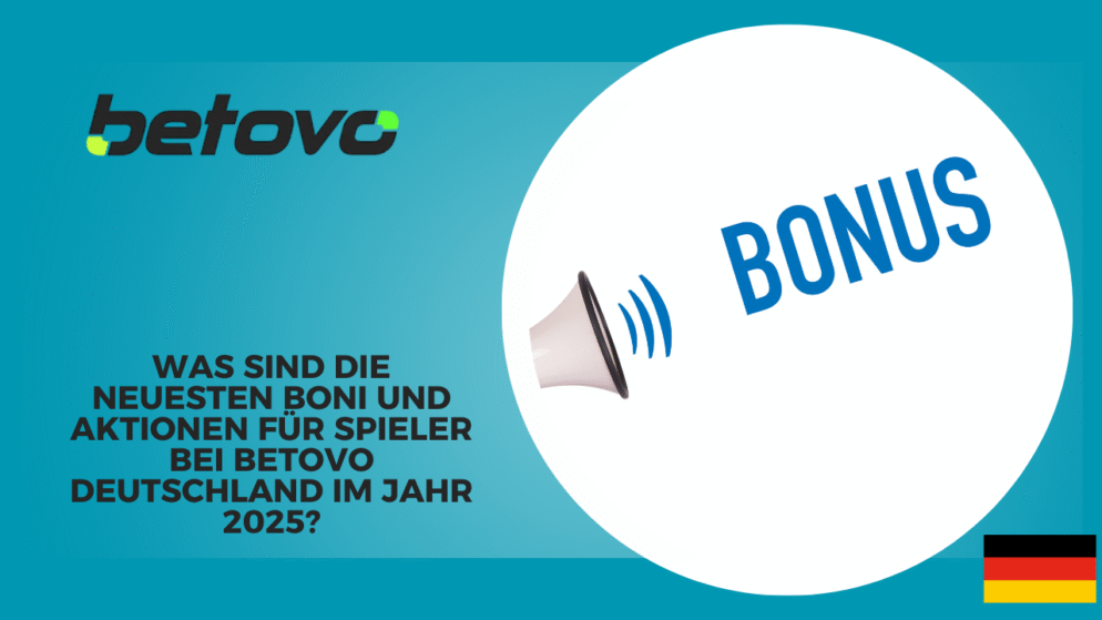 Was sind die neuesten Boni und Aktionen für Spieler bei Betovo Deutschland im Jahr 2025?