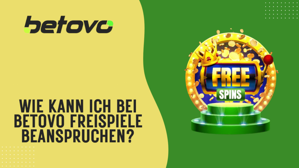 Wie kann ich bei Betovo Freispiele beanspruchen?