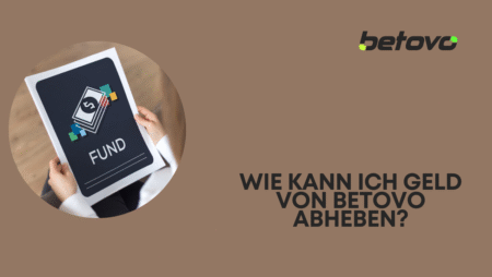 Wie kann ich Geld von Betovo abheben?