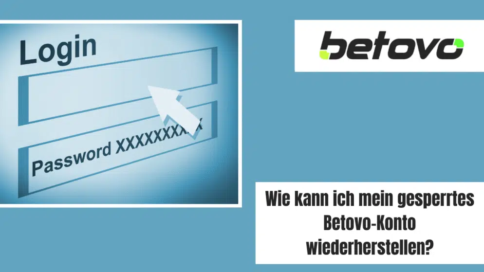 Wie kann ich mein gesperrtes Betovo-Konto wiederherstellen?