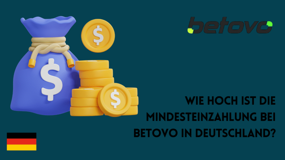 Wie hoch ist die Mindesteinzahlung bei Betovo in Deutschland?
