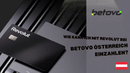 Wie kann ich mit Revolut bei Betovo Österreich einzahlen?