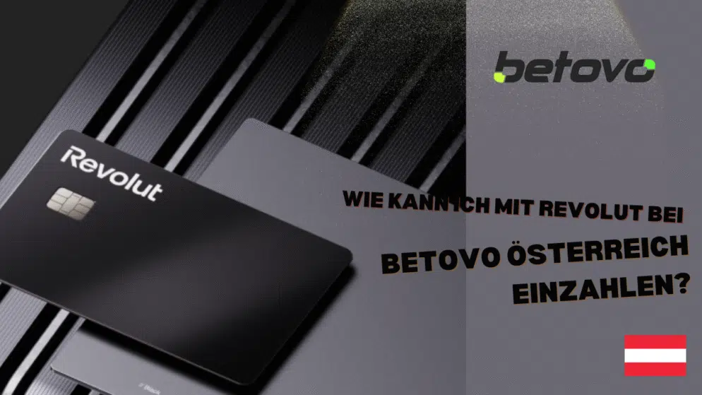 Wie kann ich mit Revolut bei Betovo Österreich einzahlen?