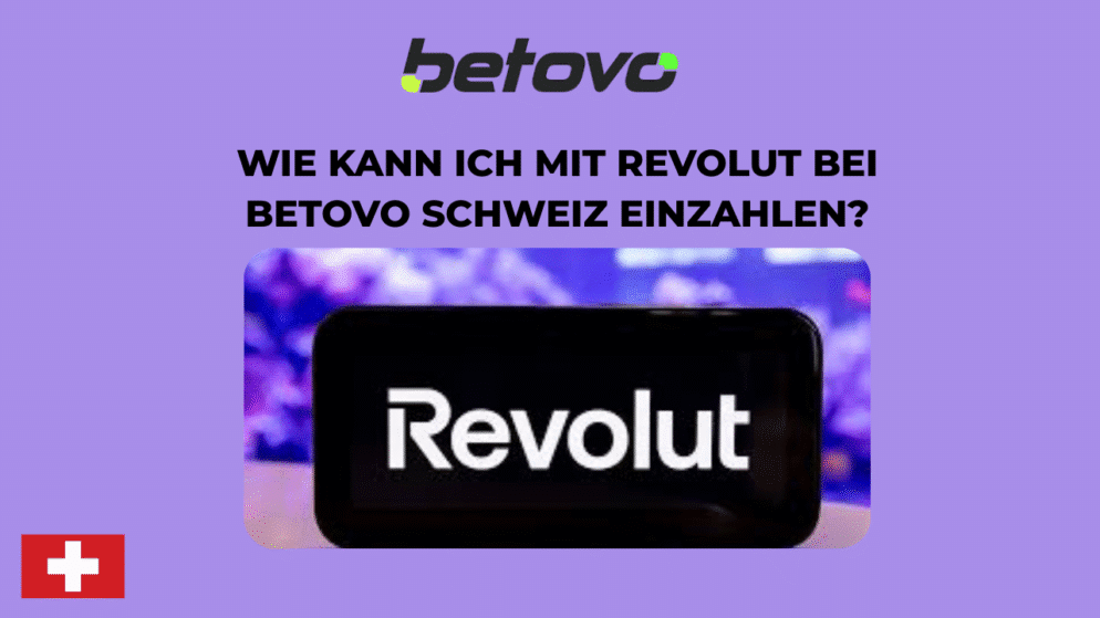 Wie kann ich mit Revolut bei Betovo Schweiz einzahlen?