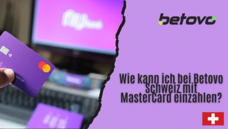 Wie kann ich bei Betovo Schweiz mit MasterCard einzahlen?