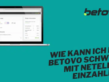 Wie kann ich bei Betovo Schweiz mit Neteller einzahlen?