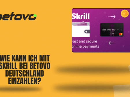Wie kann ich mit Skrill bei Betovo Deutschland einzahlen?