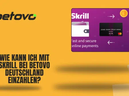 Wie kann ich mit Skrill bei Betovo Deutschland einzahlen?