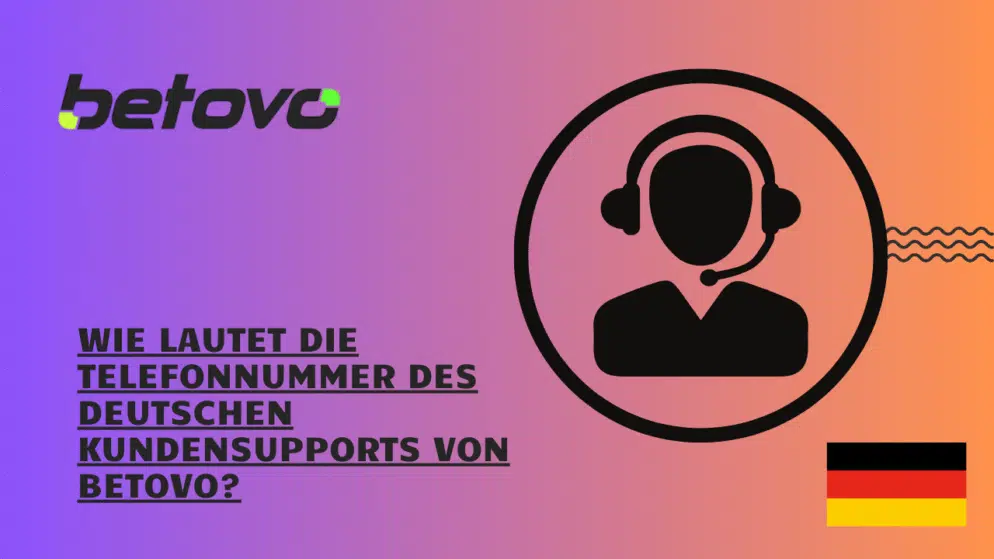 Wie lautet die Telefonnummer des deutschen Kundensupports von Betovo?
