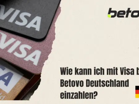 Wie kann ich mit Visa bei Betovo Deutschland einzahlen?