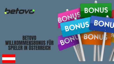 Betovo Willkommensbonus für Spieler in Österreich