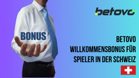 Betovo Willkommensbonus für Spieler in der Schweiz