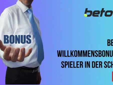 Betovo Willkommensbonus für Spieler in der Schweiz