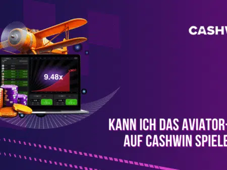 Kann ich das Aviator-Spiel auf Cashwin spielen?