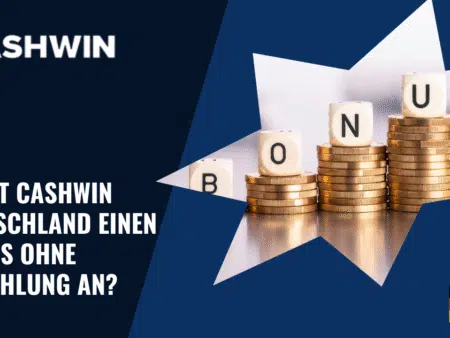 Bietet Cashwin Deutschland einen Bonus ohne Einzahlung an?
