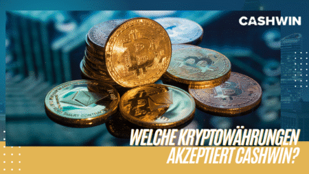 Welche Kryptowährungen akzeptiert Cashwin?