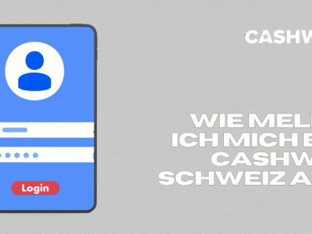 Wie melde ich mich bei Cashwin Schweiz an?