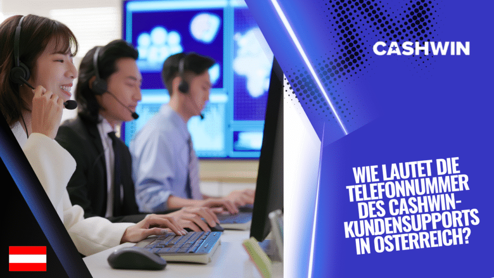 Wie lautet die Telefonnummer des Cashwin-Kundensupports in Österreich?