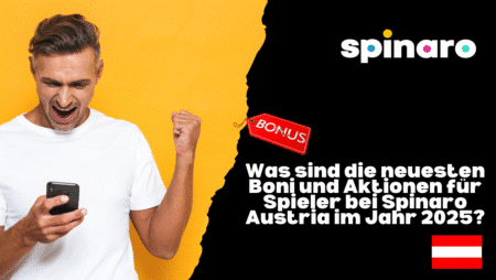 Was sind die neuesten Boni und Aktionen für Spieler bei Spinaro Austria im Jahr 2025?