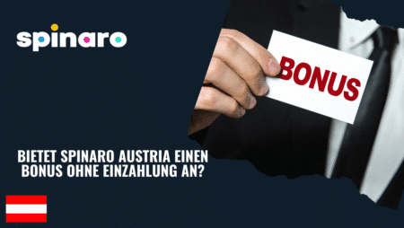 Bietet Spinaro Austria einen Bonus ohne Einzahlung an?