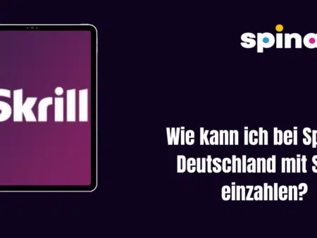 Wie kann ich bei Spinaro Deutschland mit Skrill einzahlen?