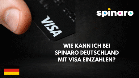 Wie kann ich bei Spinaro Deutschland mit Visa einzahlen?