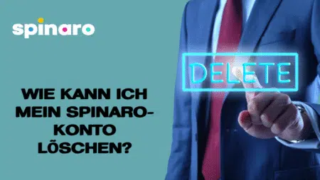 Wie kann ich mein Spinaro-Konto löschen?