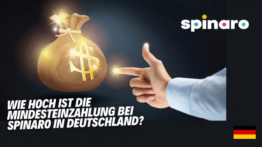 Wie hoch ist die Mindesteinzahlung bei Spinaro in Deutschland?