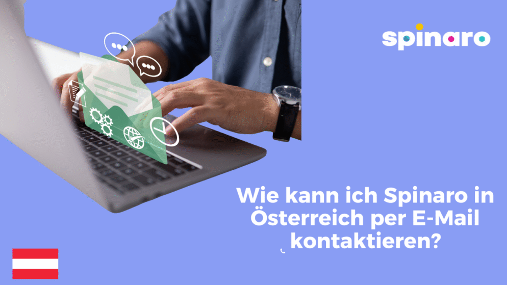 Wie kann ich Spinaro in Österreich per E-Mail kontaktieren?