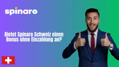 Bietet Spinaro Schweiz einen Bonus ohne Einzahlung an?