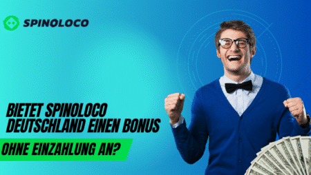 Bietet Spinoloco Deutschland einen Bonus ohne Einzahlung an?