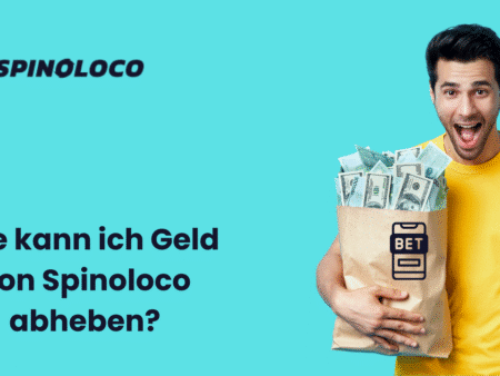 Wie kann ich Geld von Spinoloco abheben?