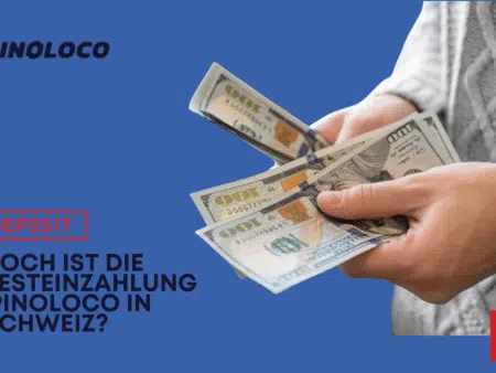 Wie hoch ist die Mindesteinzahlung bei Spinoloco in der Schweiz?