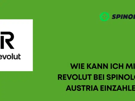 Wie kann ich mit Revolut bei Spinoloco Austria einzahlen?