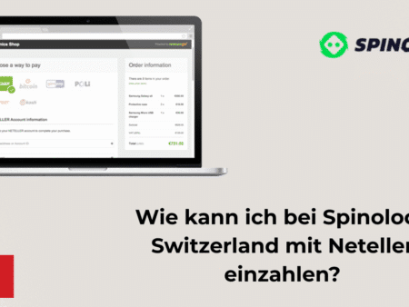 Wie kann ich bei Spinoloco Switzerland mit Neteller einzahlen?