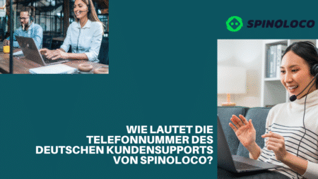 Wie lautet die Telefonnummer des deutschen Kundensupports von Spinoloco?