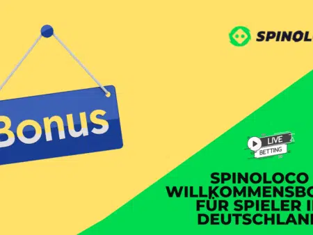 Spinoloco Willkommensbonus für Spieler in Deutschland
