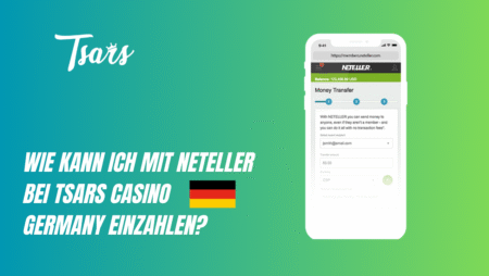Wie kann ich mit Neteller bei Tsars Casino Germany einzahlen?