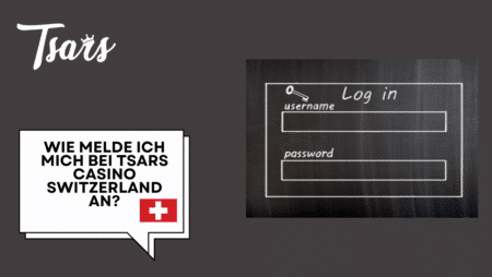 Wie melde ich mich bei Tsars Casino Switzerland an?