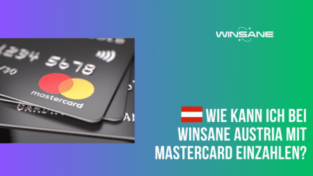Wie kann ich bei Winsane Austria mit MasterCard einzahlen?