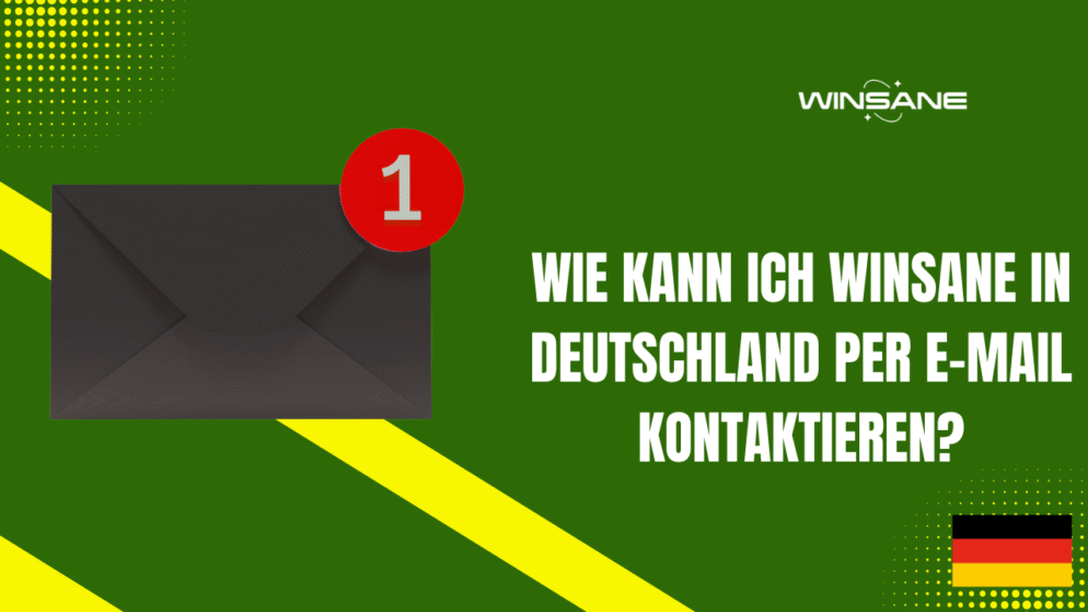 Wie kann ich Winsane in Deutschland per E-Mail kontaktieren?